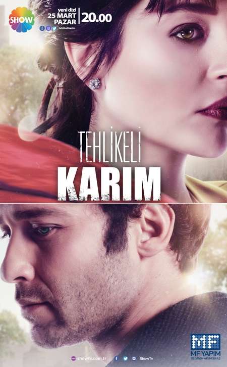 دانلود سریال Tehlikeli Karim | زن خطرناکم