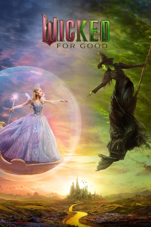 دانلود فیلم Wicked: For Good شرور: برای همیشه